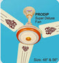 Ceiling Fan Prodip Supper Deluxe 56" ( Only 3 years replacement guarantee )